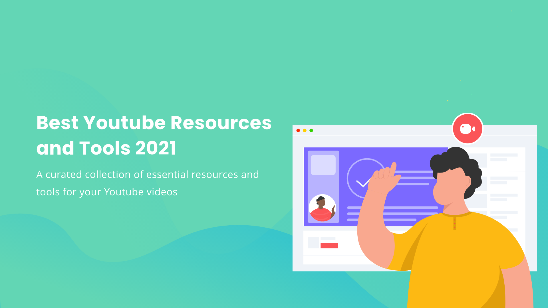 Best Youtube Learning Resources and Tools 2021