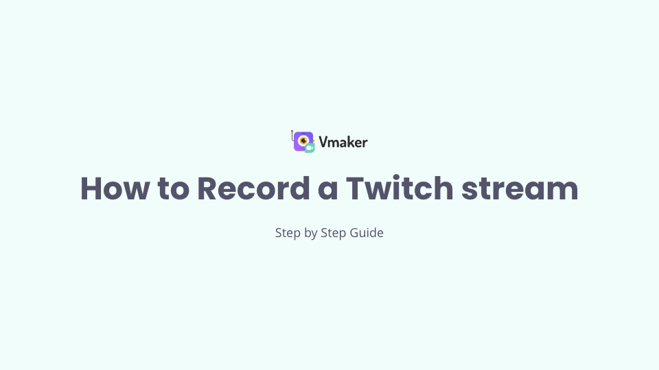 How to Stream on Twitch Like a Pro: A Step-by-Step Guide