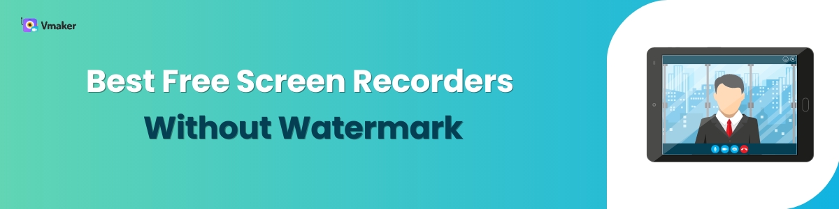 Free Screen Recorder - HD Quality, No Lag, & No Watermark