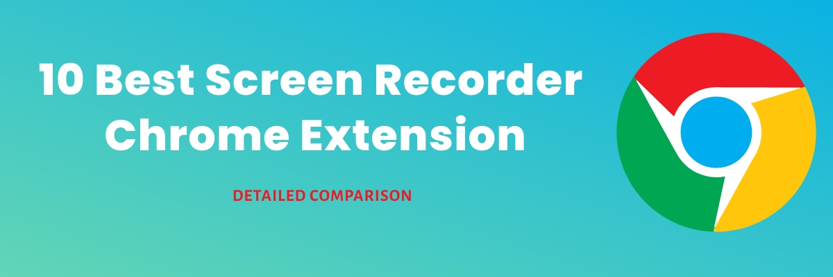 best screen recorder chrome extension
