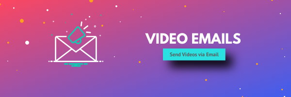 video emails