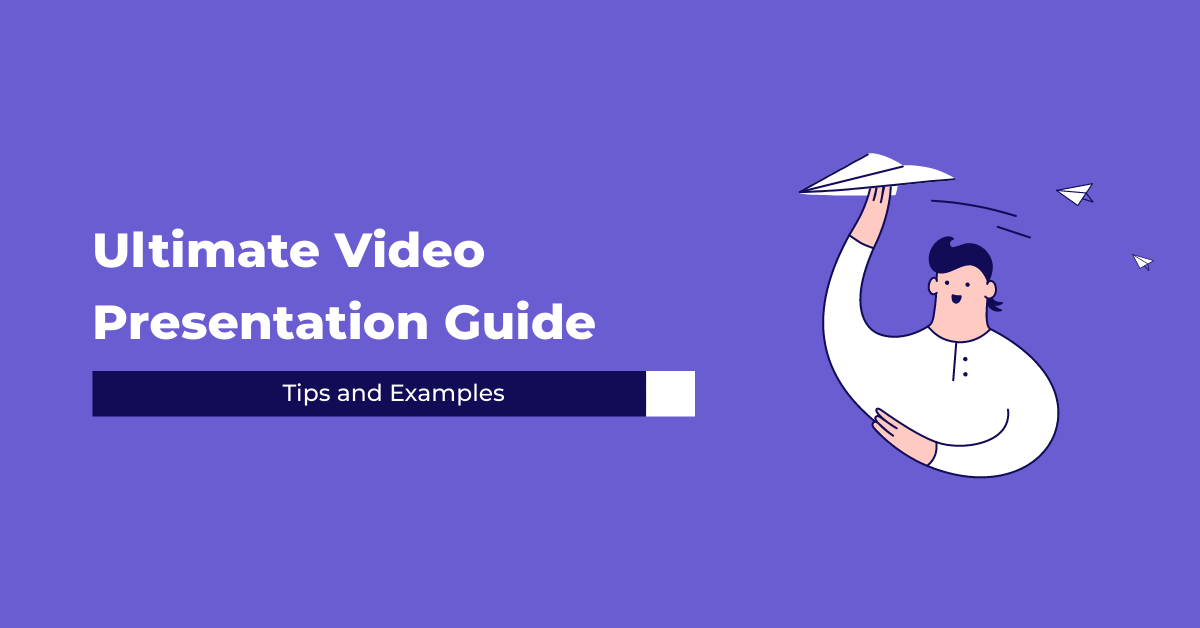 effective video presentations