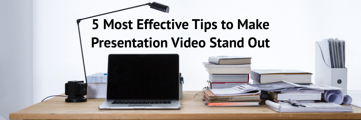 five steps to make presentation videos