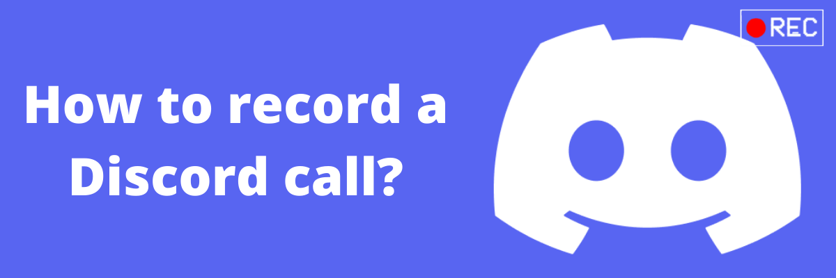 Learn how to record a discord call with audio and video in easy simple steps.