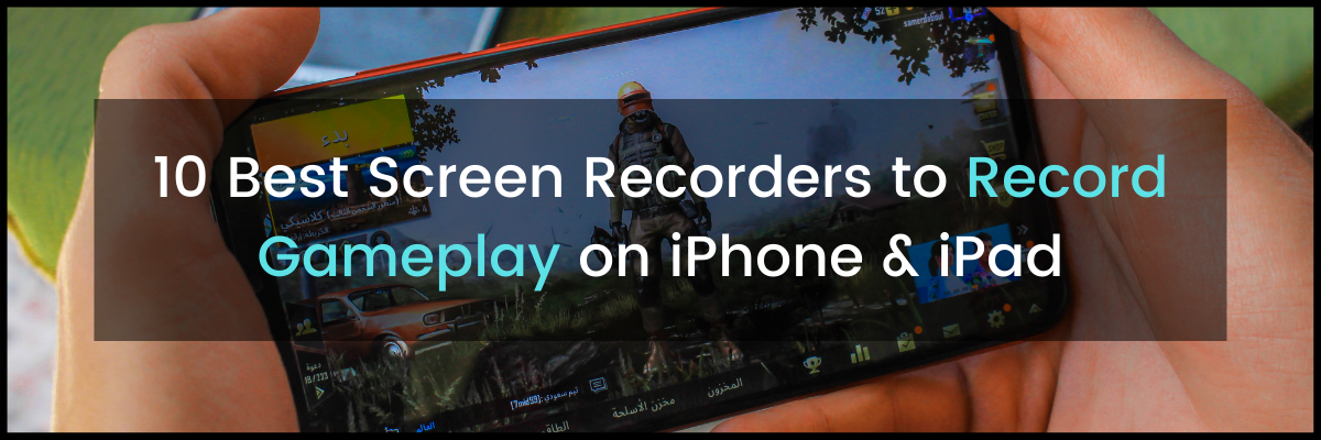 IOS screen recorder to record gameplay on iphone feature