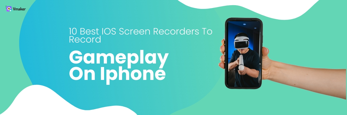 best iOS screen recorders to record gameplay