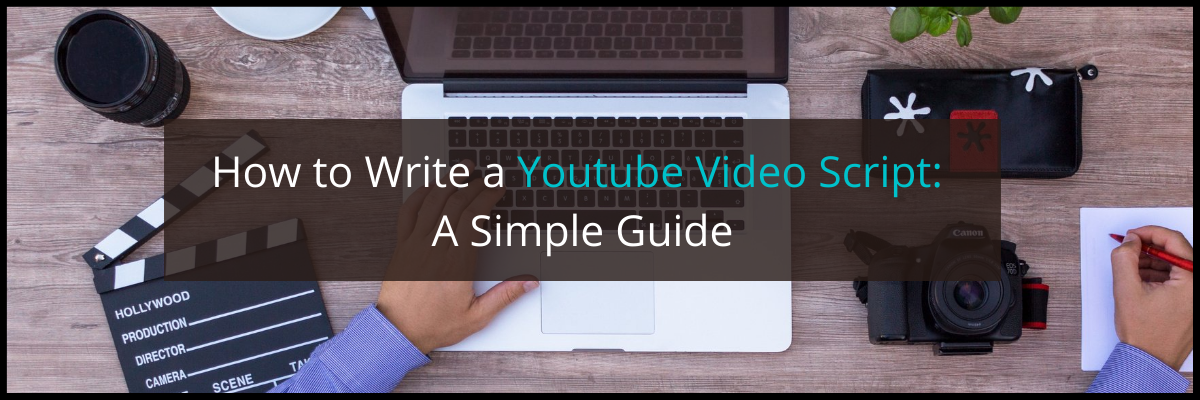 how to write a youtube video script with templates featured image