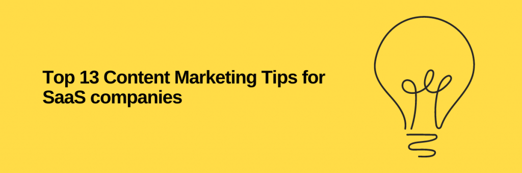 Content Marketing Tips for SaaS