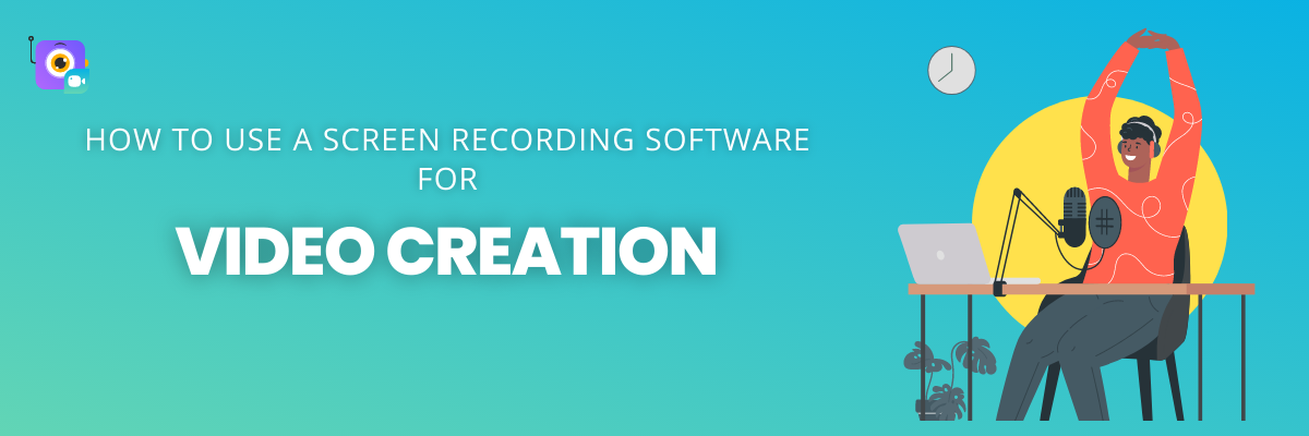 screen recording software for video creation banner