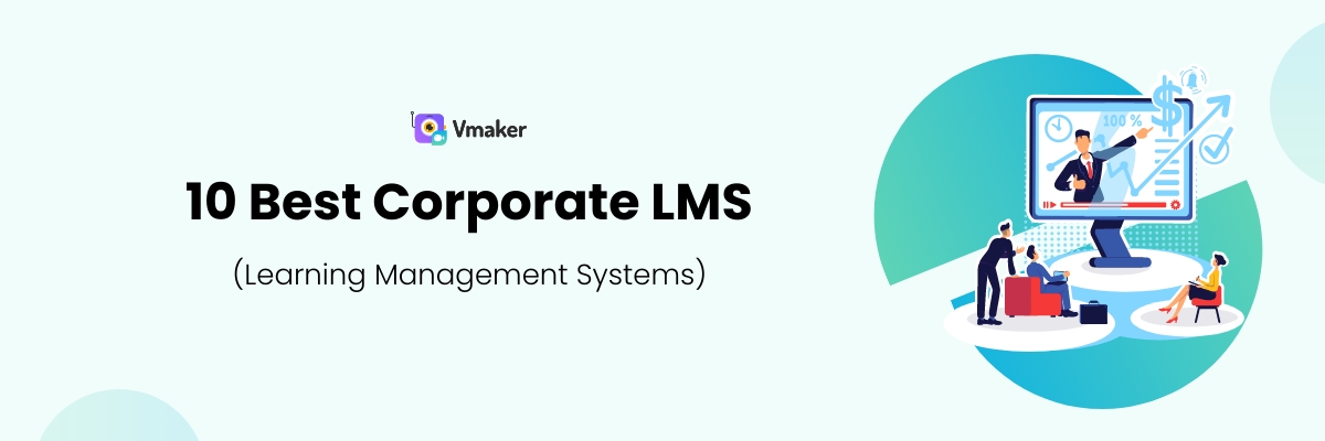 Best Corporate LMS (Learning Management systems