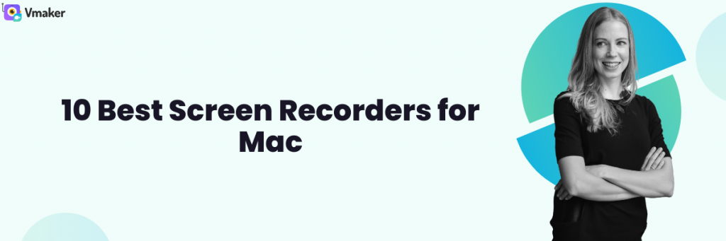 10 best screen recorders for Mac