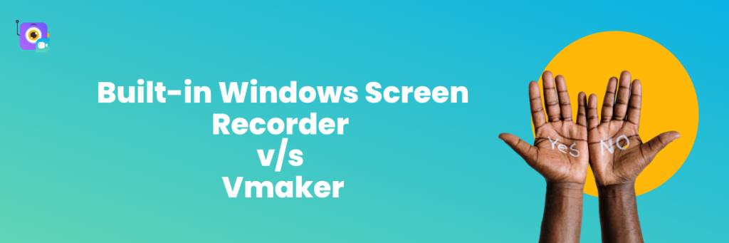 Built in screen recorder for Windows