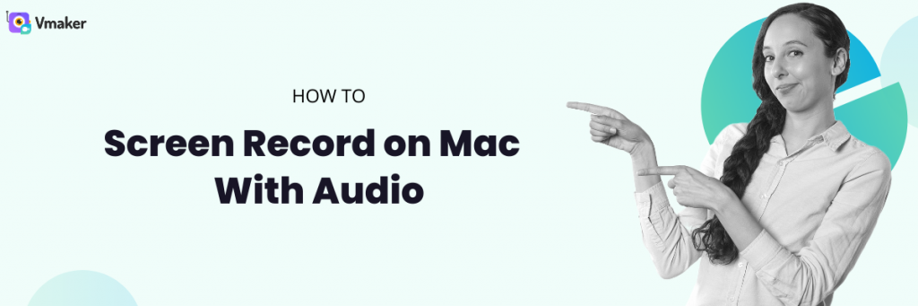 How to screen record on Mac with audio