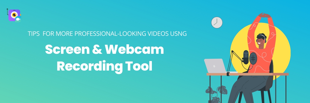 screen and webcam recording tool