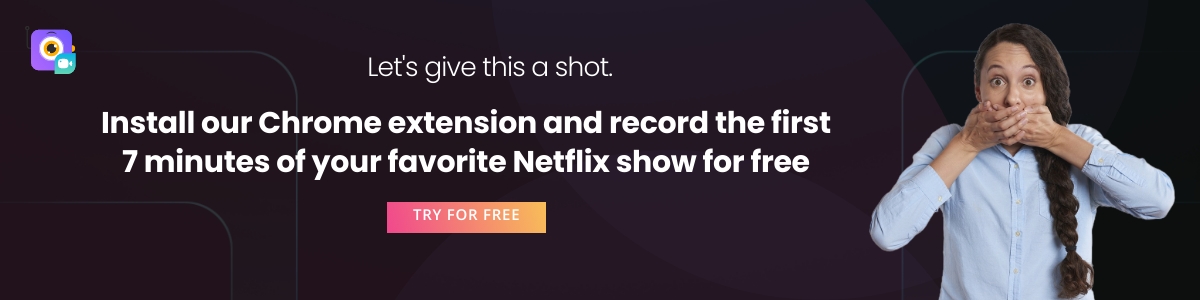 record your favorite Netflix show