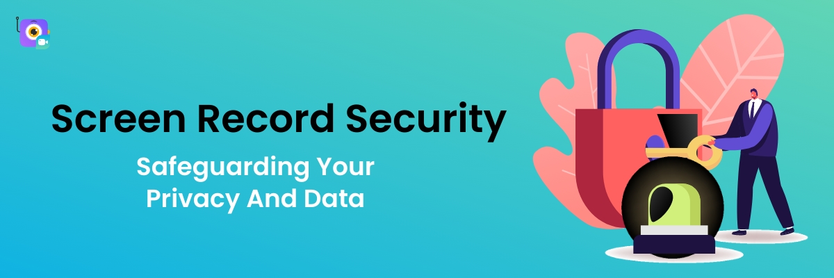 screen record security