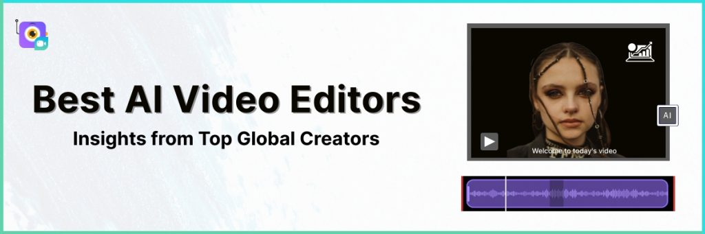 Best AI Video Editors