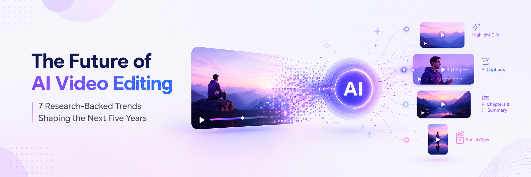 The Future of AI Video Editing 7 Research-Backed Trends