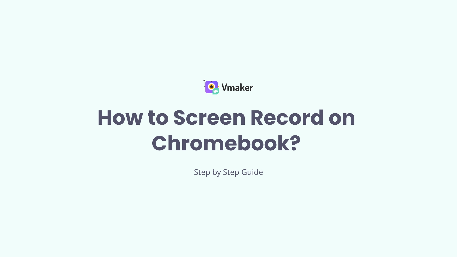 Screen recorder for chromebook record screen and webcam